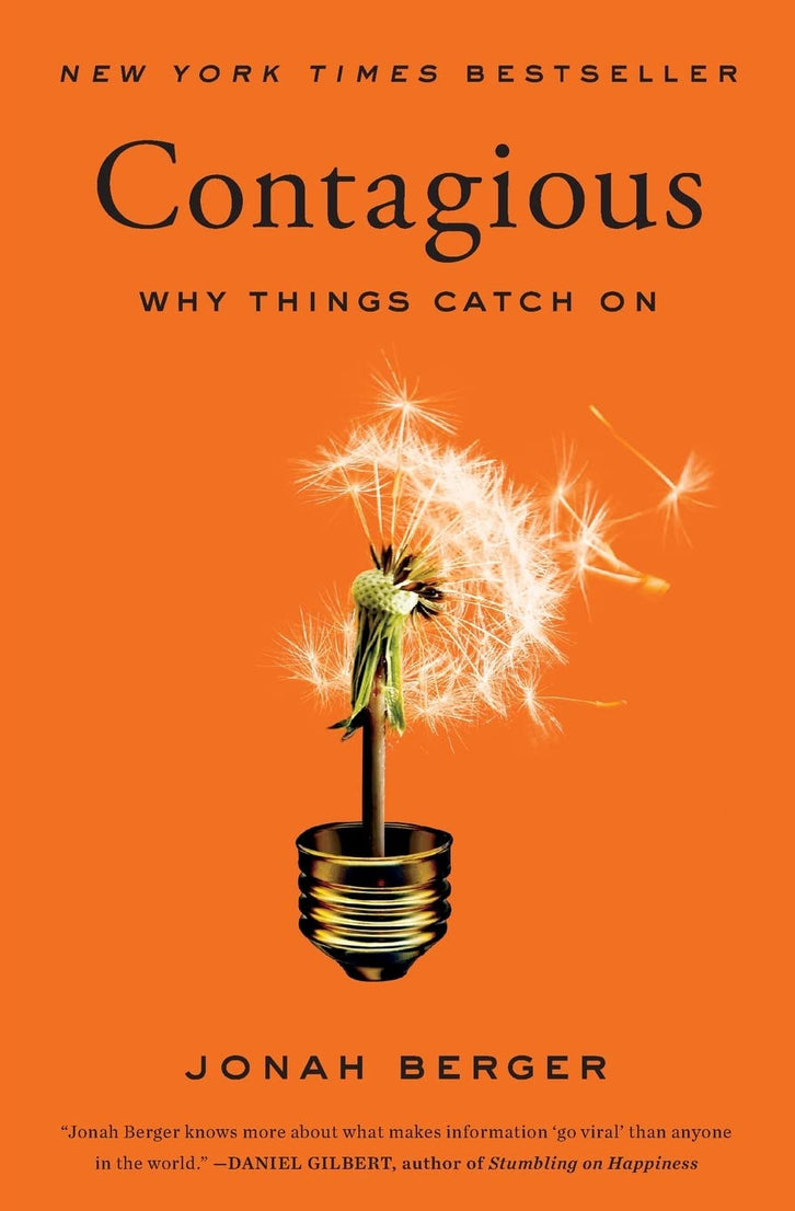 CONTAGIOUS: Why Things Catch On( Paperback )