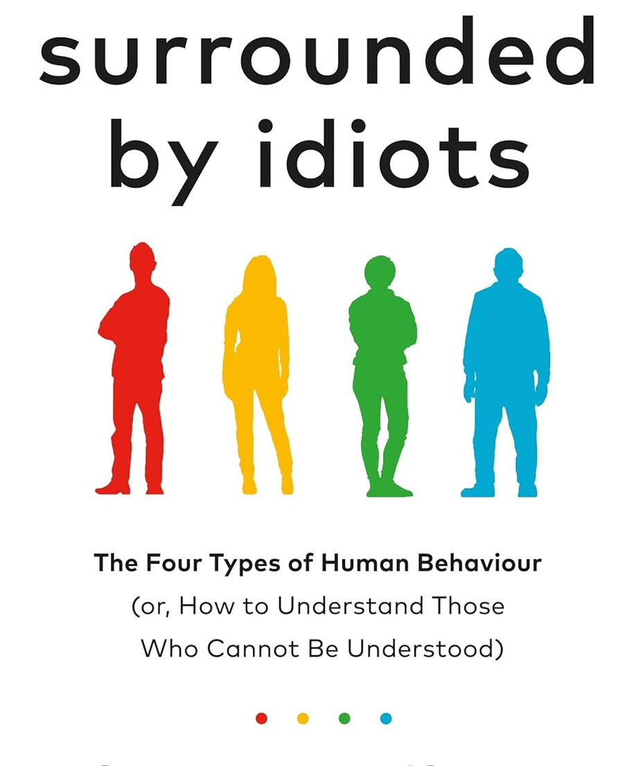 Surrounded by Idiots  & Surrounded by Psychopaths- paperback