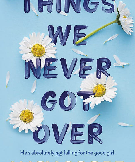 Things we never got over + Things we hide from the Light Paperback