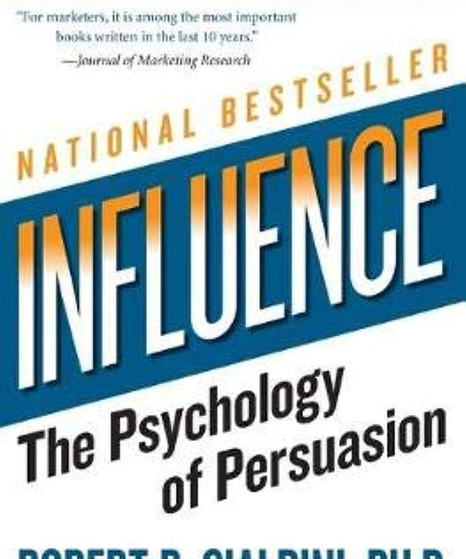 Influence: The Psychology of Persuasion By Robert-Paperback