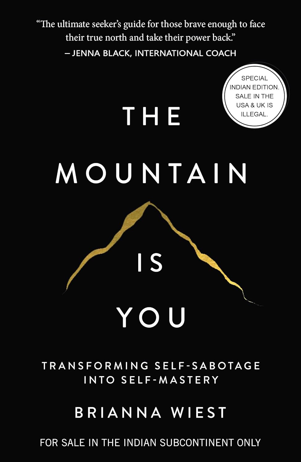the mountain is you+101 essays that will+The Subtle Art - Paperback
