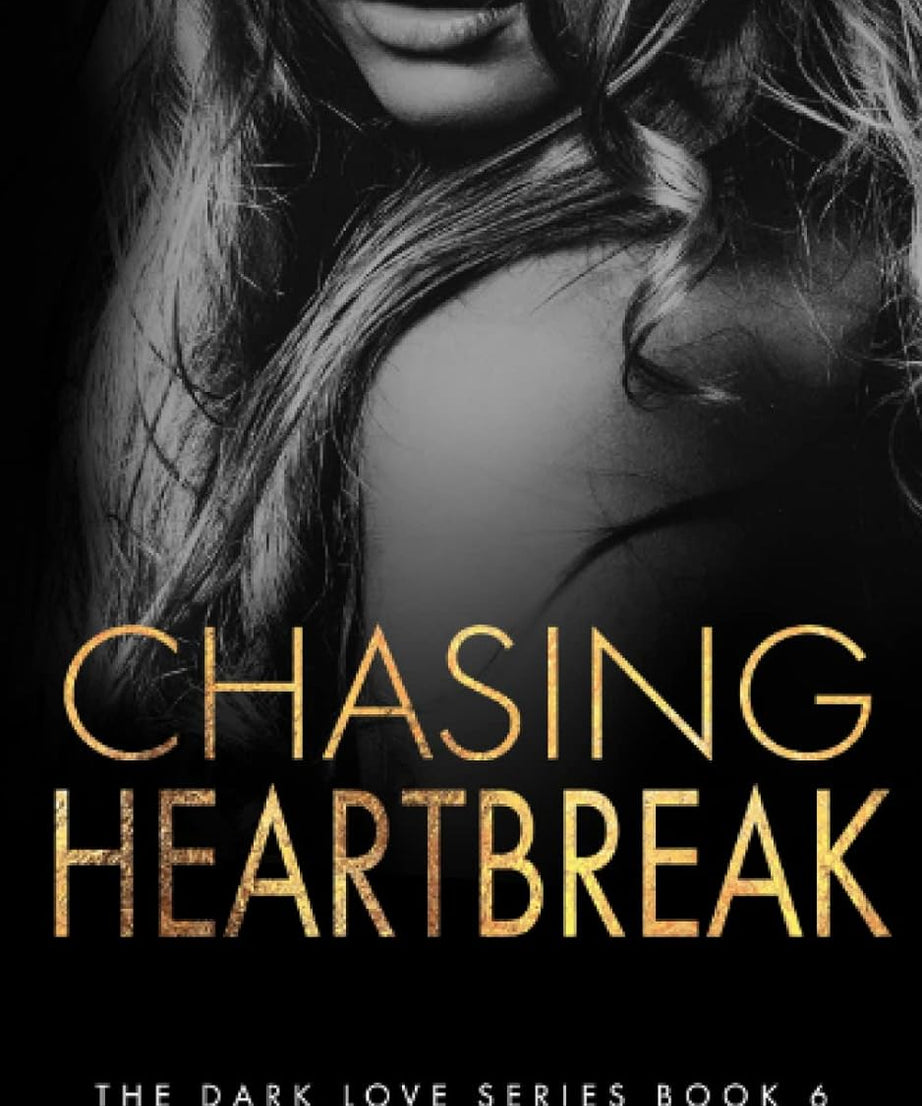 Chasing Heartbreak (Paperback)