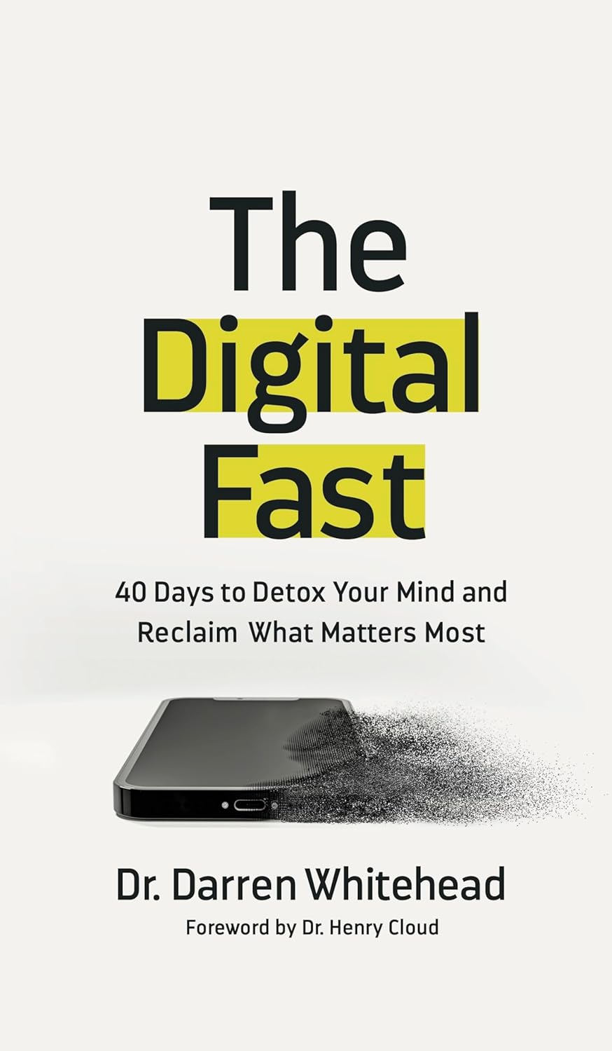 The Digital Fast: - paperback
