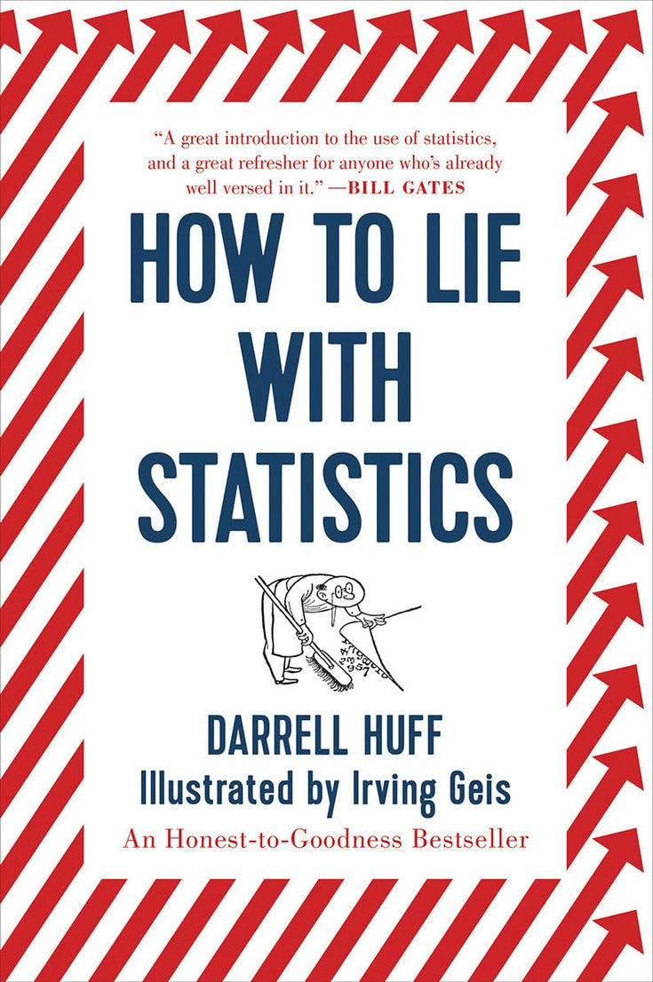 How To Lie With Statistics (Paperback)