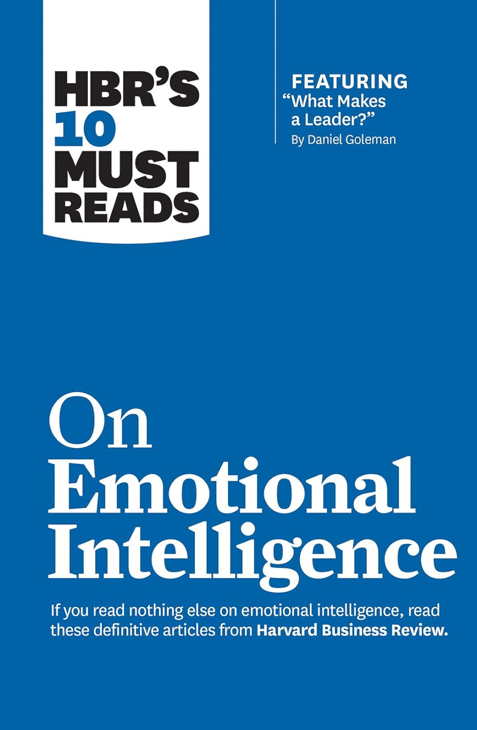 HBR's 10 Must Reads On Emotional Intelligence (Paperback) – Daniel Goleman