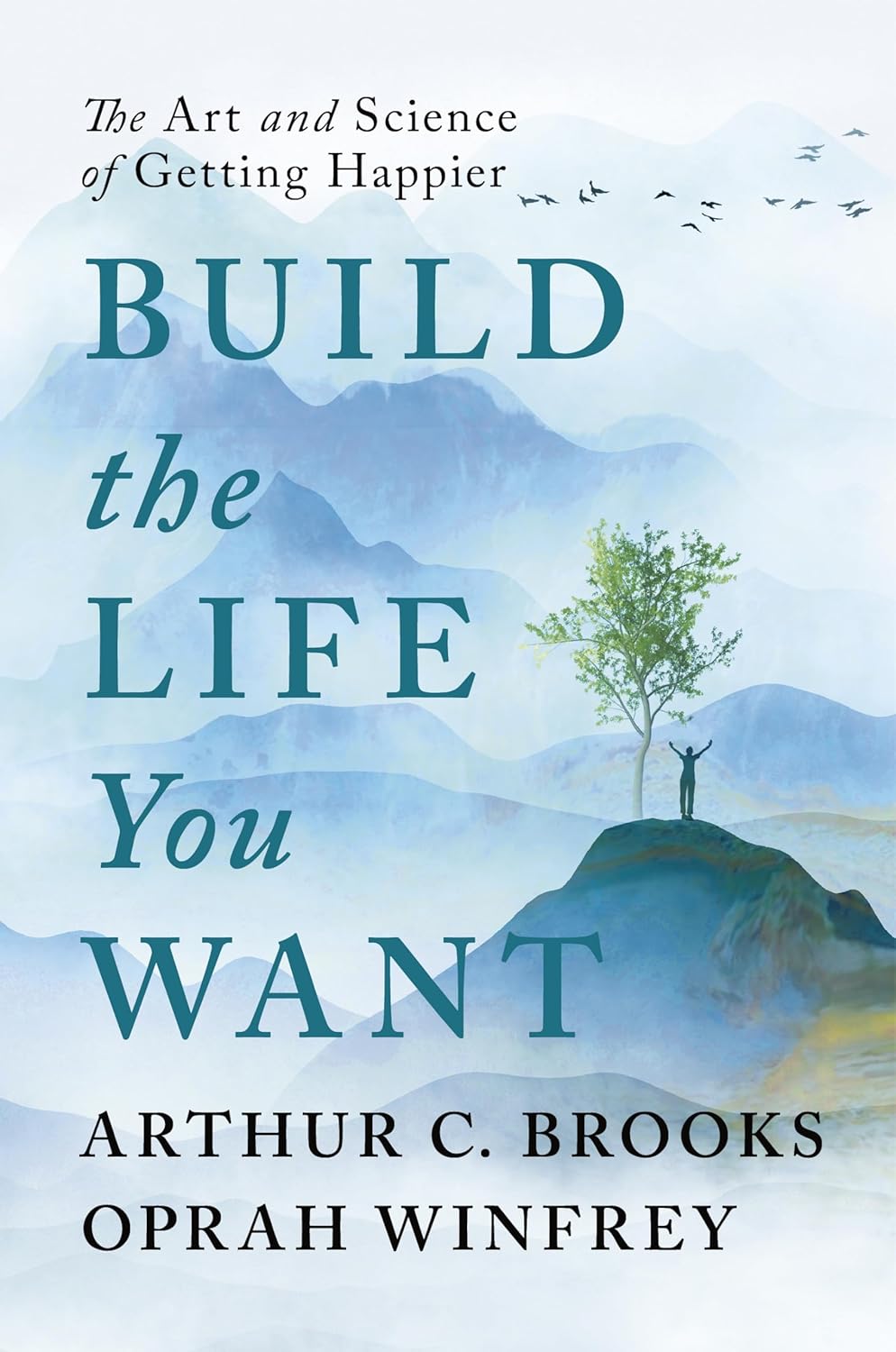 Build the Life You Want : Never Finished  :- paperback