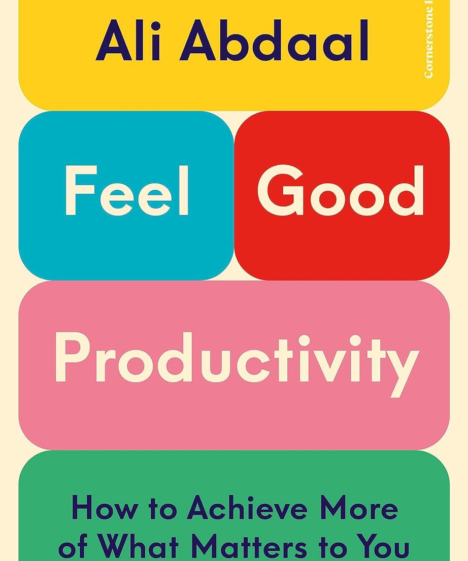 Feel-Good Productivity ( Paperback ) - Ali Abdaal