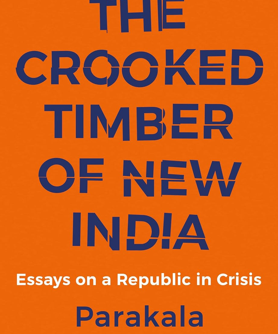 The Crooked Timber Of New India (Paperback)