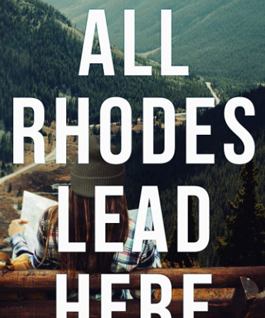 All Rhodes Lead Here (Paperback )- Mariana Zapata