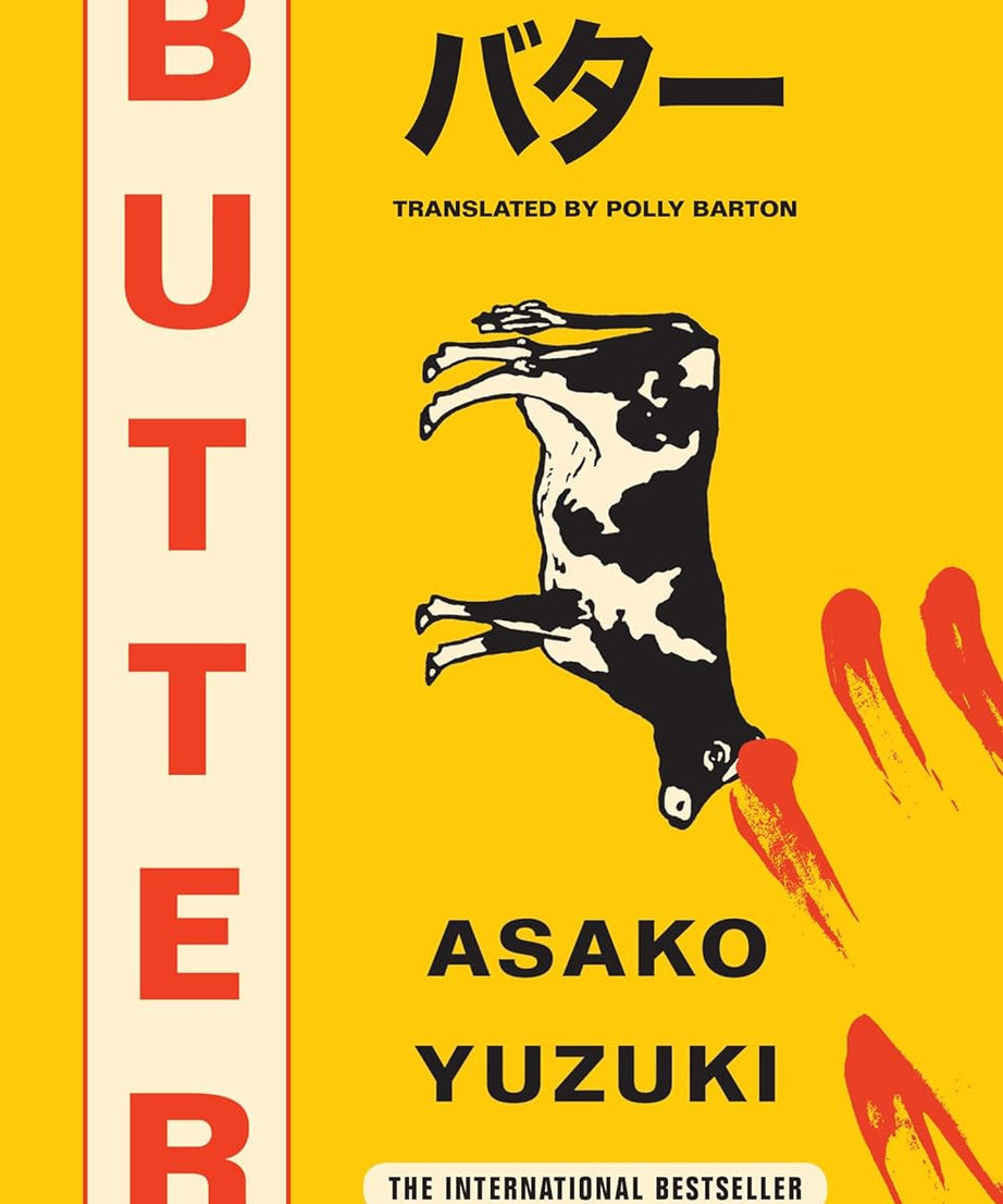 Butter: The Cult new Japanese Bestselling Novel Paperback