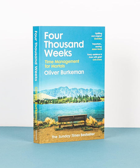 Four Thousand Weeks (Paperback)