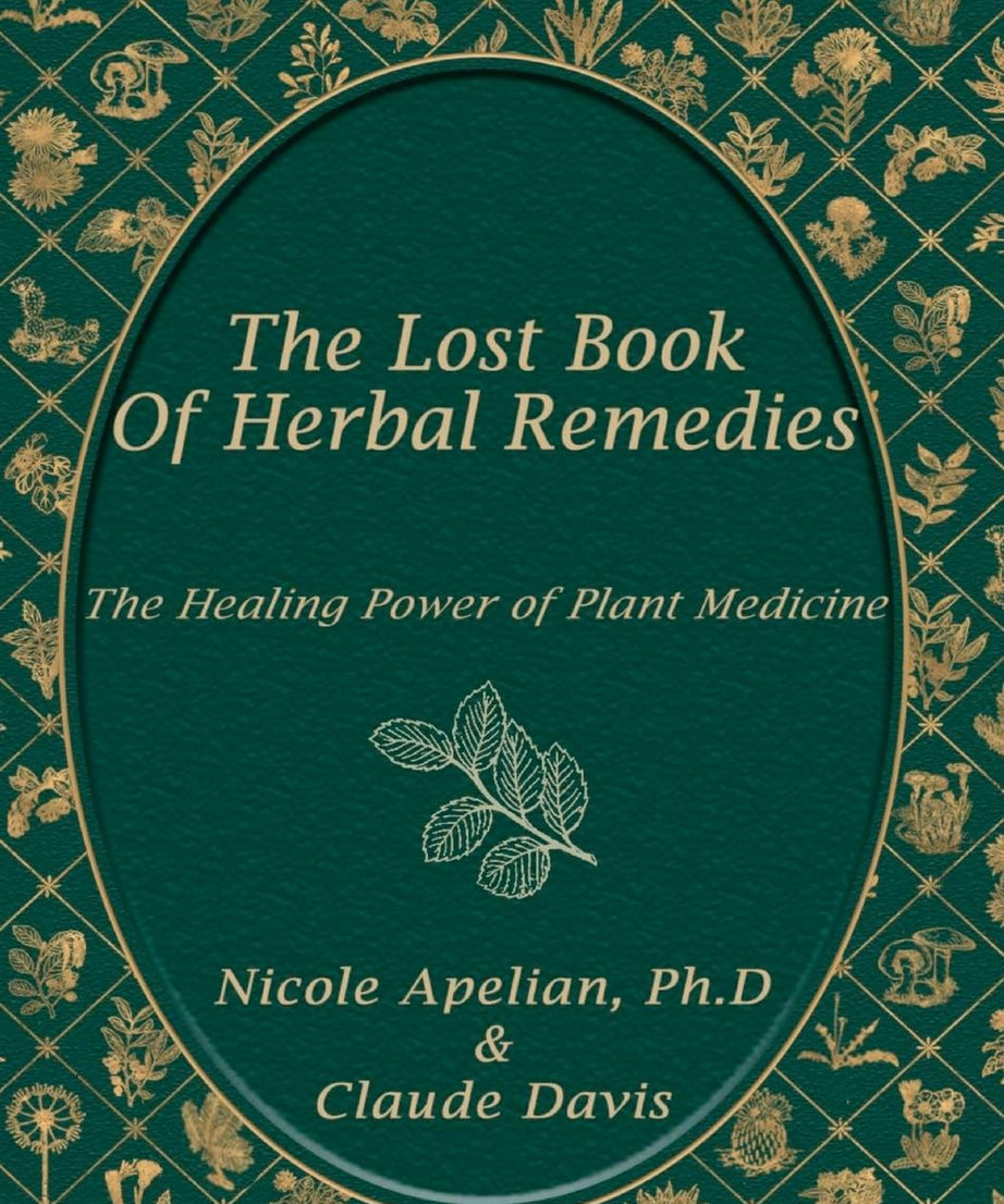 The Lost Book of Herbal Remedies - Paperback