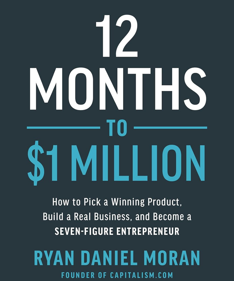 12 Months To $1 Million: (Hardcover)