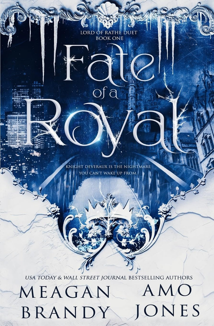 Fate Of A Royal (Lord Of Rathe Duet Book 1) (Paperback)