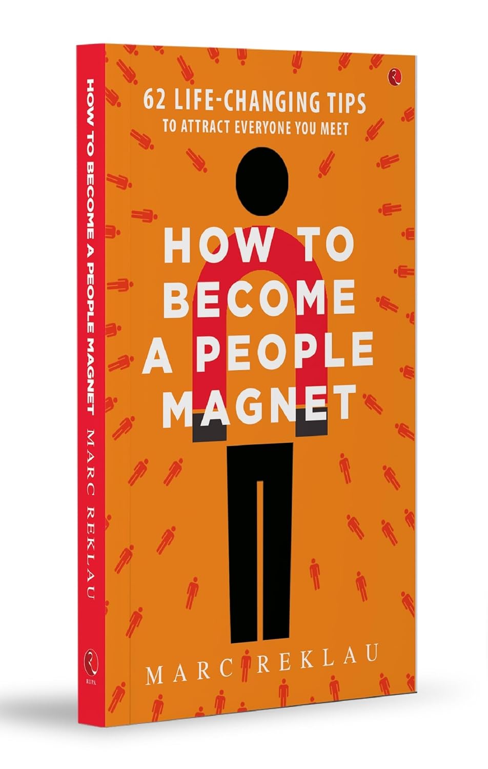 How to Become a People Magnet (Paperback)