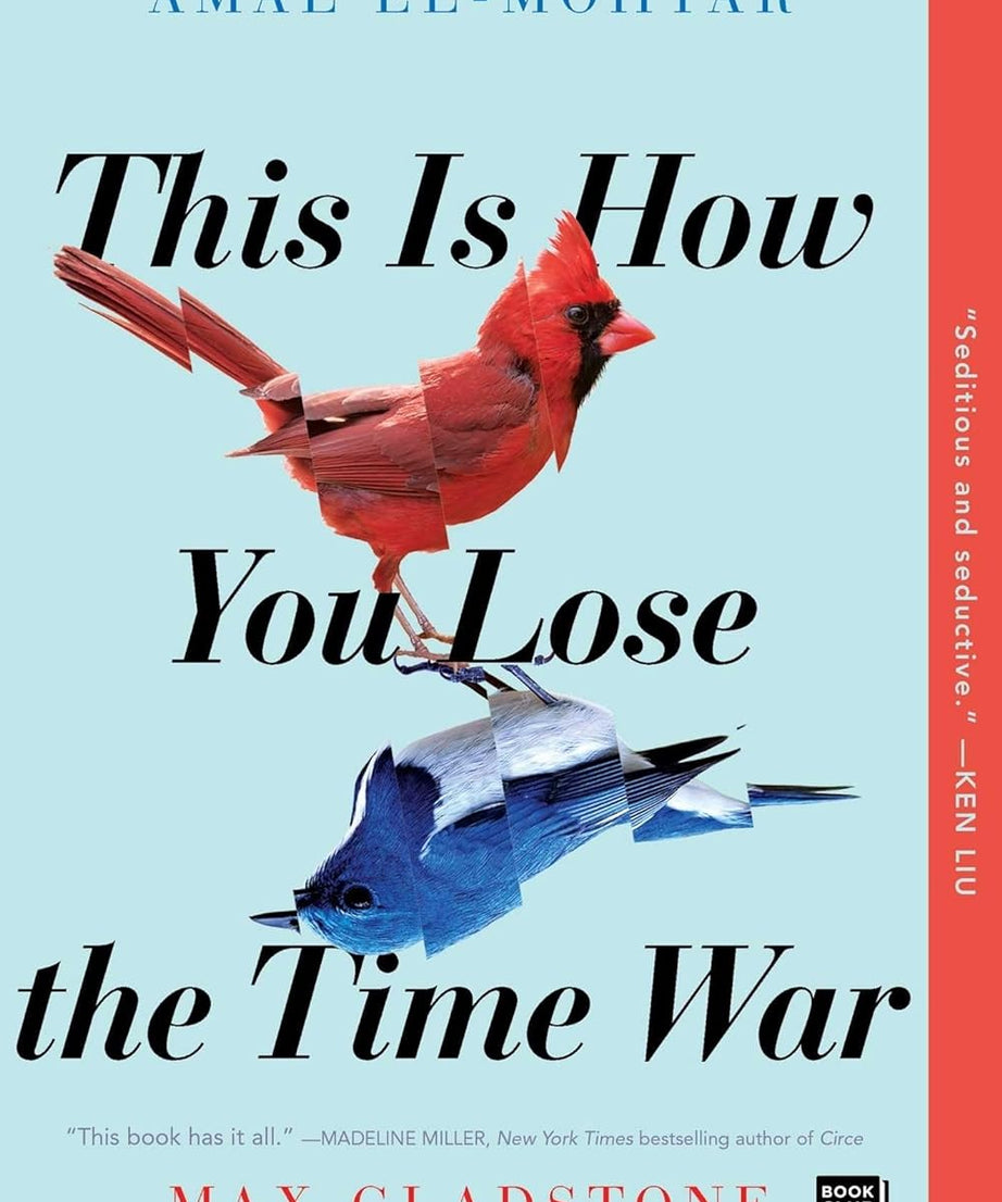 This Is How You Lose The Time War (Paperback)