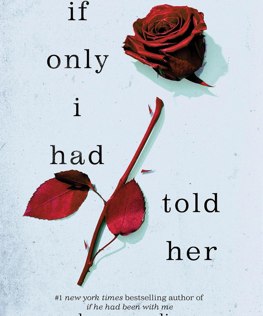 If Only I Had Told Her (Paperback)