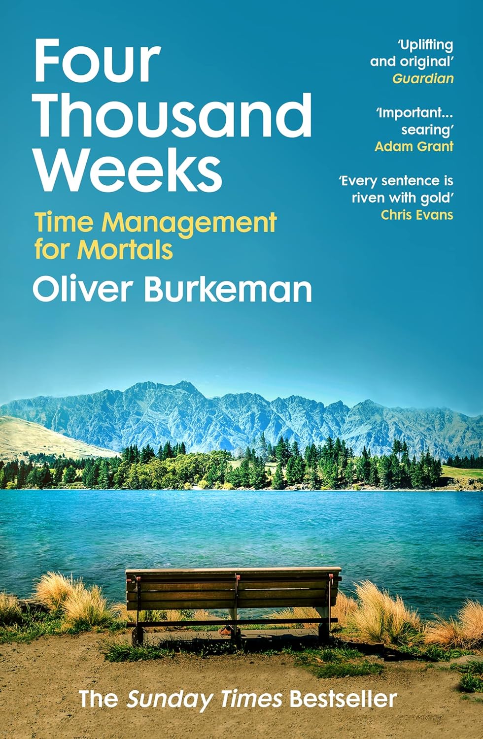 Four Thousand Weeks  - paperback