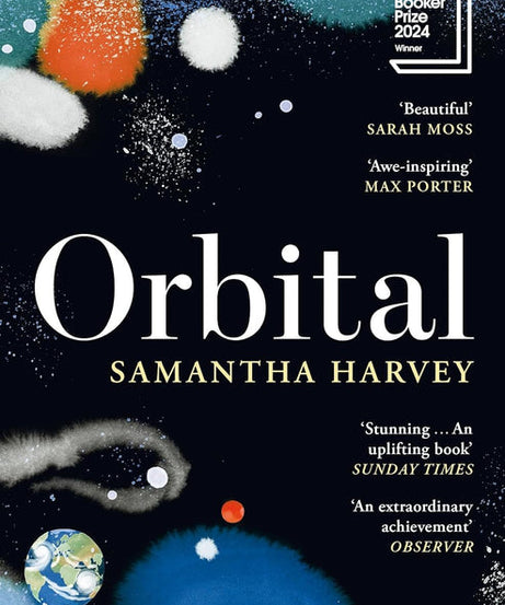 Orbital: Paperback by Samantha Harvey (Author)