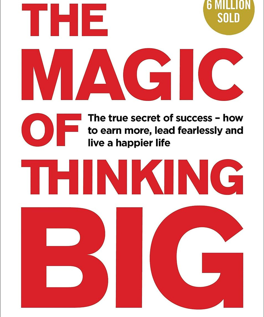 Magic of Thinking Big - (Paperback)
