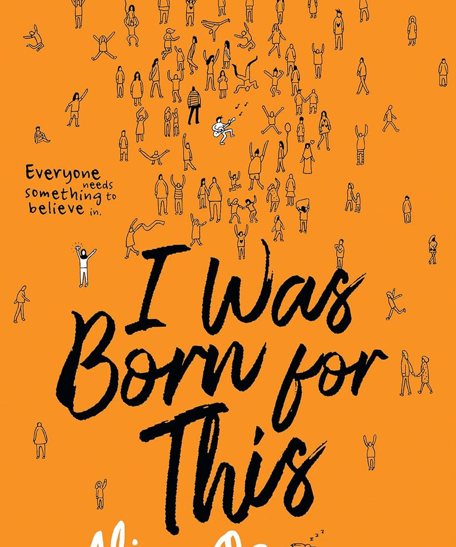 I Was Born For This: Paperback