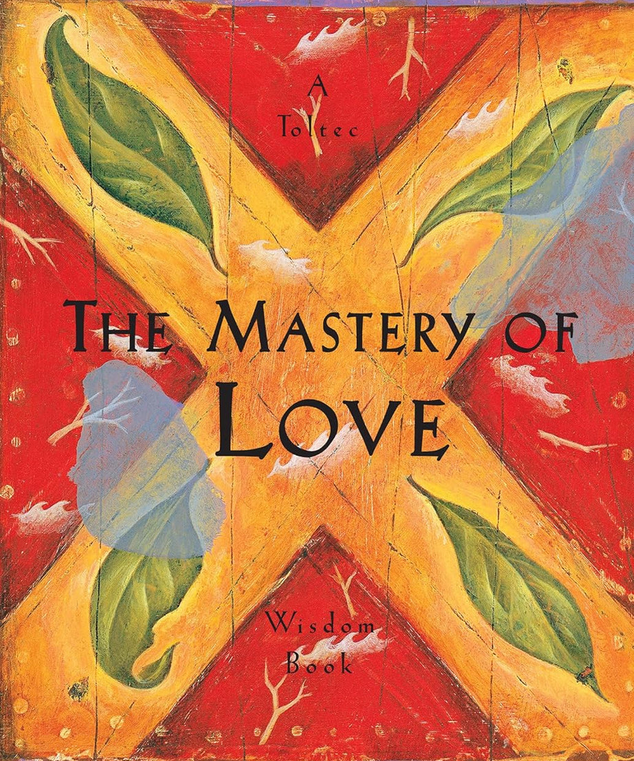 The Mastery of Love-Paperback