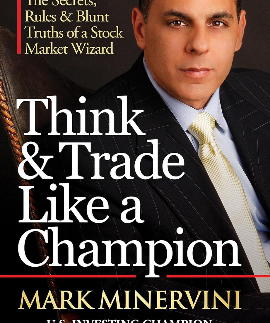 Trade Like A Stock Market Wizard + Think And Trade Like A Champion (Paperback)