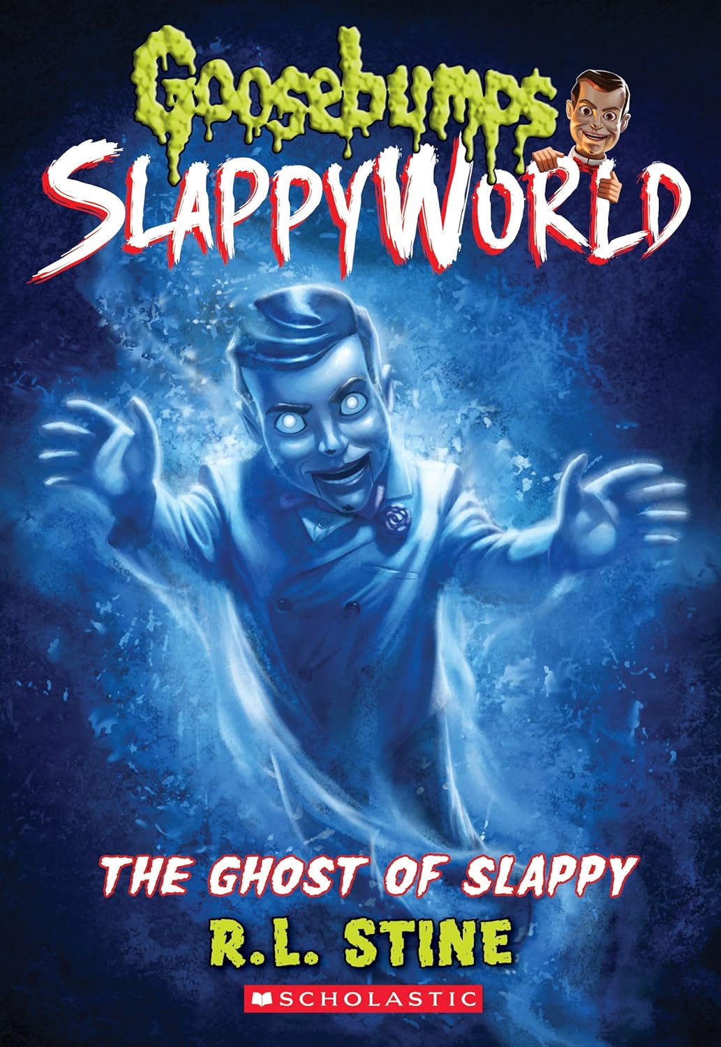 The Ghost of Slappy Goosebumps Slappyworld Paperback