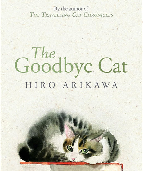 The Goodbye Cat Paperback – 12 October 2023