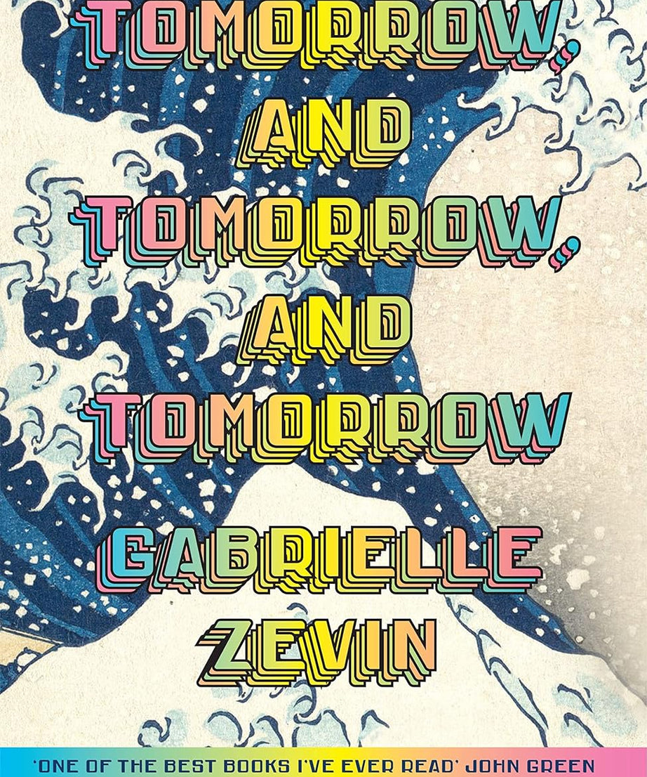 Tomorrow, And Tomorrow, And Tomorrow (Paperback) – Gabrielle Zevin