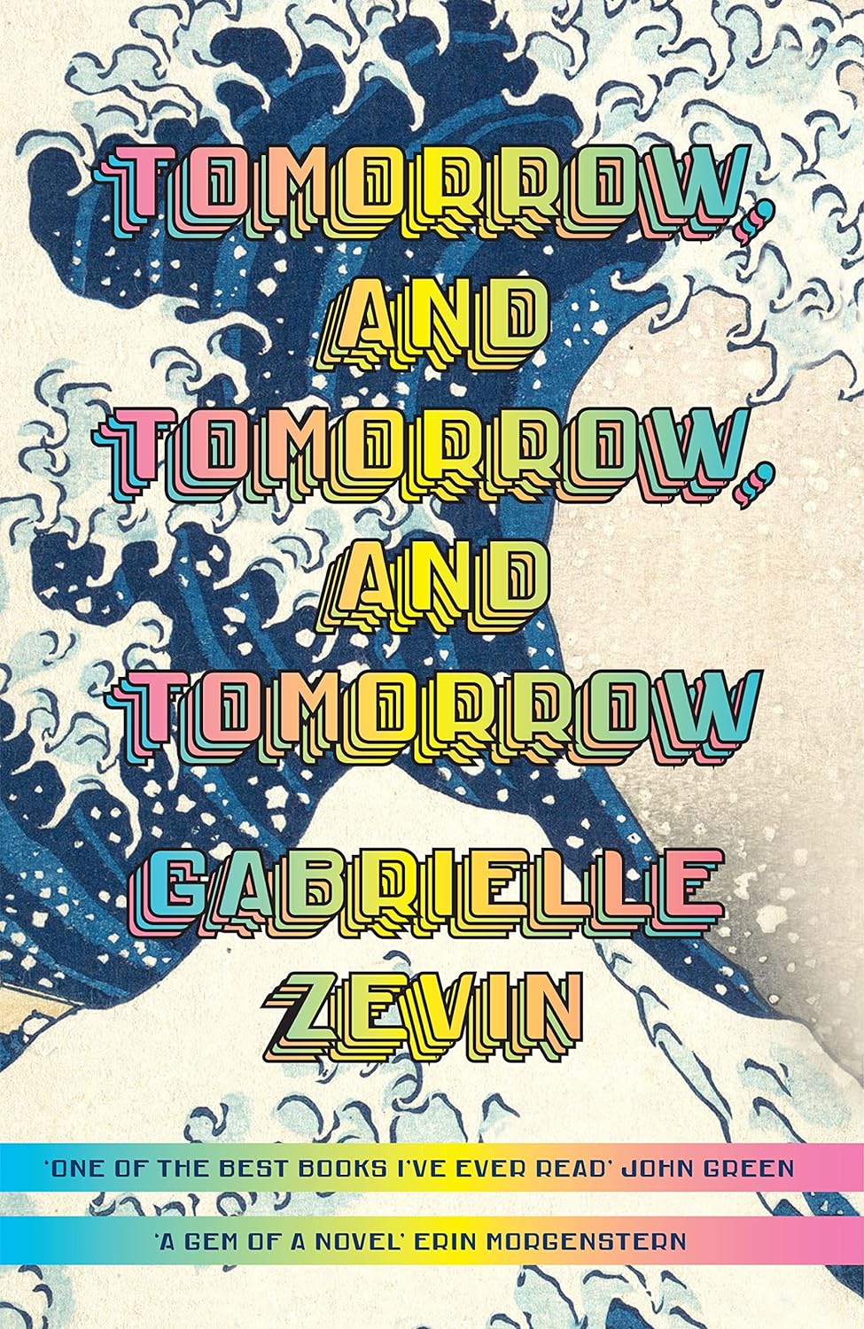 Tomorrow, And Tomorrow, And Tomorrow (Paperback) – Gabrielle Zevin