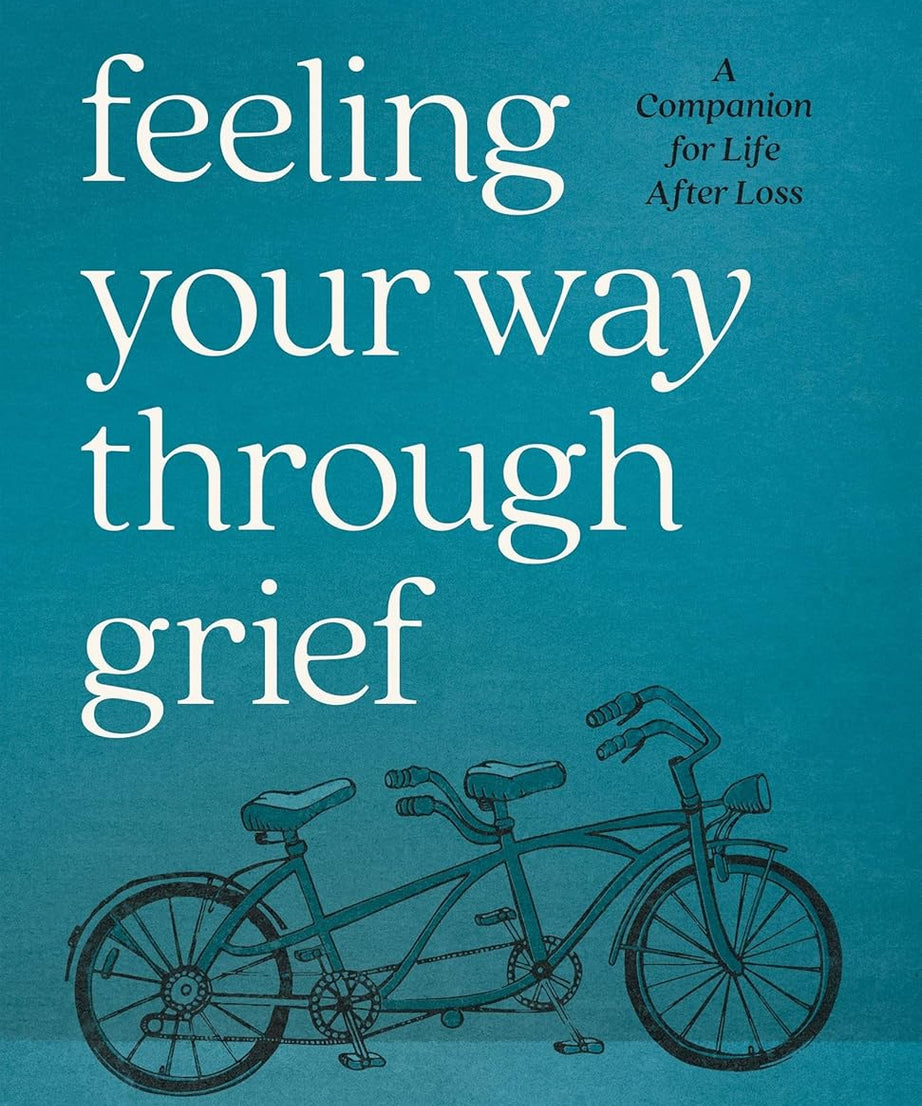 Feeling Your Way Through Grief-Paperback