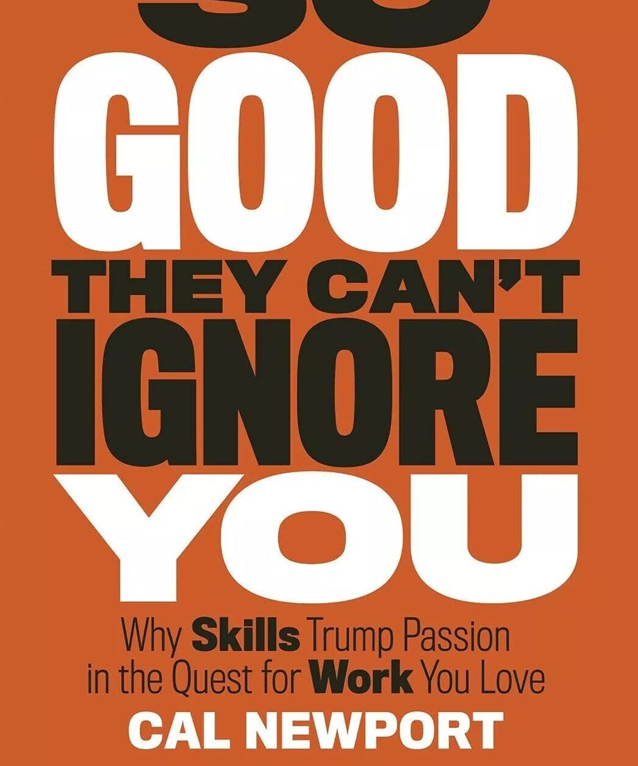 (Deep Work And So Good They Can't Ignore You-paperback 2books set