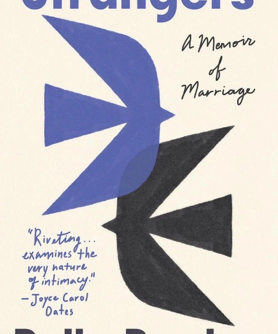 Strangers: A Memoir of Marriage by Belle Burden (English) Paperback Book