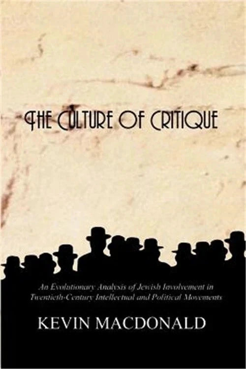 The Culture of Critique:  paperback