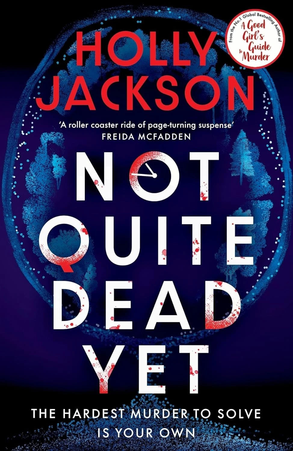 Not Quite Dead Yet: paperback
