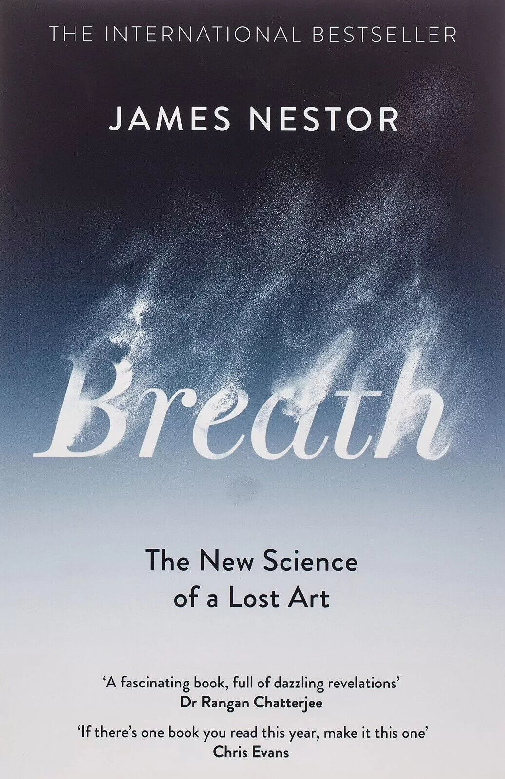 Breath: The New Science of a Lost Art By James Nestor NEW Paperback 2021