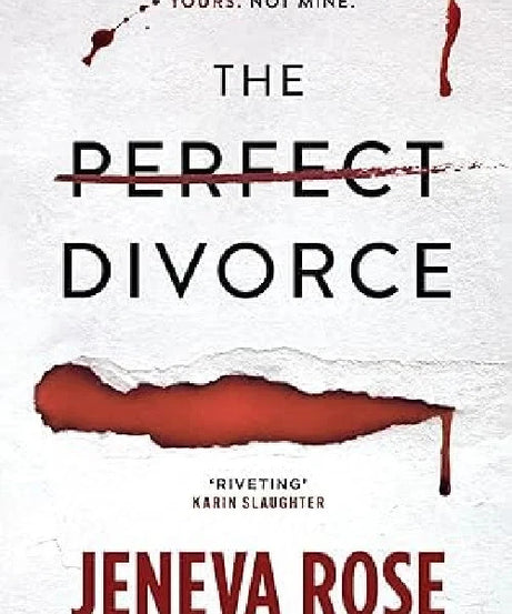 The Perfect Divorce by Jeneva Rose, Paperback