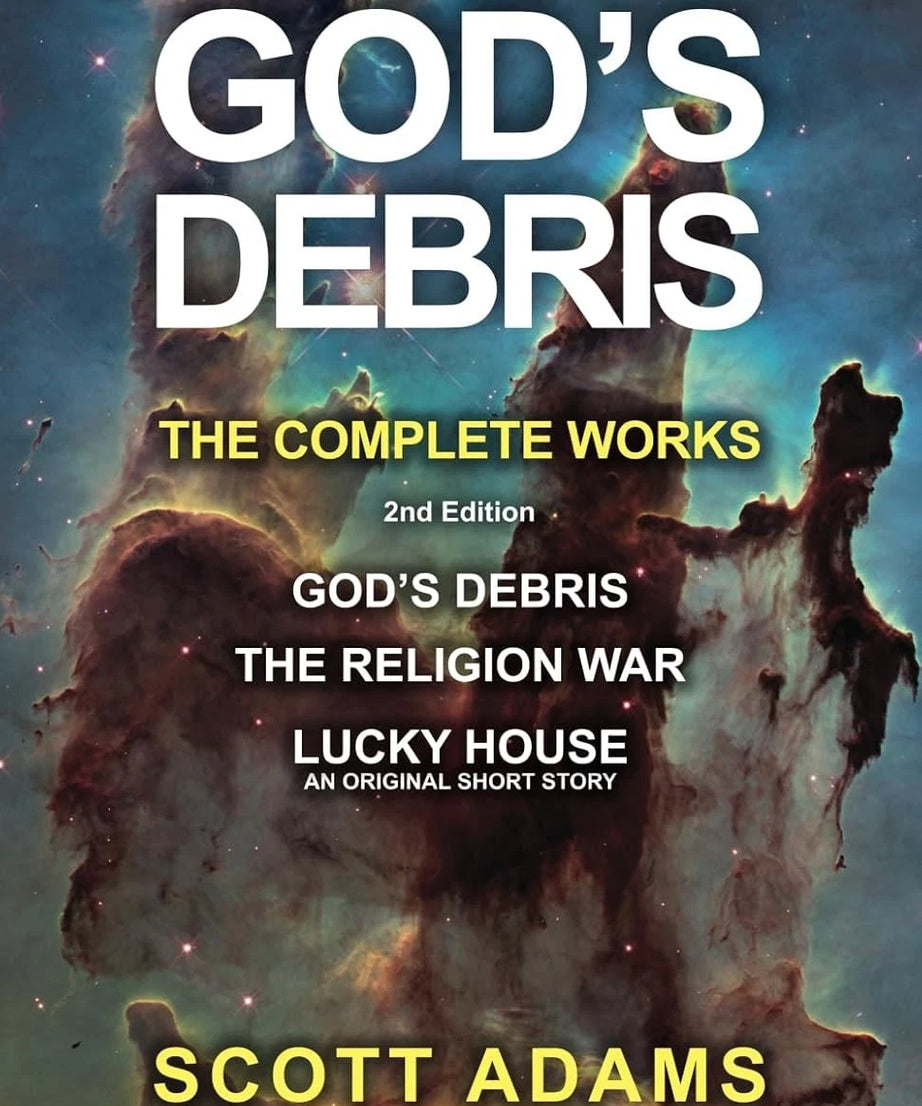 God’s Debris: The Complete Works (2nd Edition) by Scott Adams – Paperback