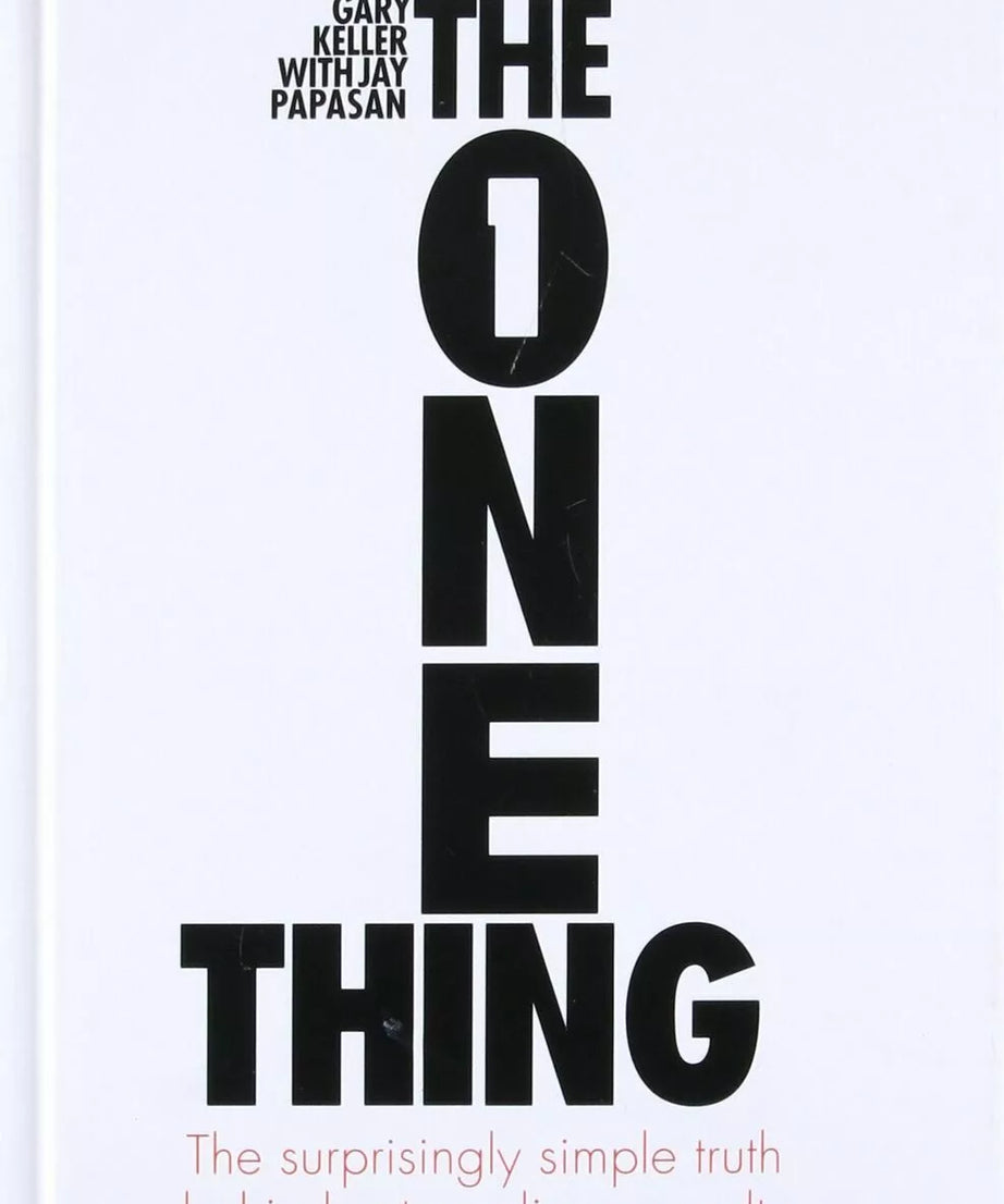 The One Thing: The Suprisingly Simple Truth by Gary Keller NEW HARDCOVER