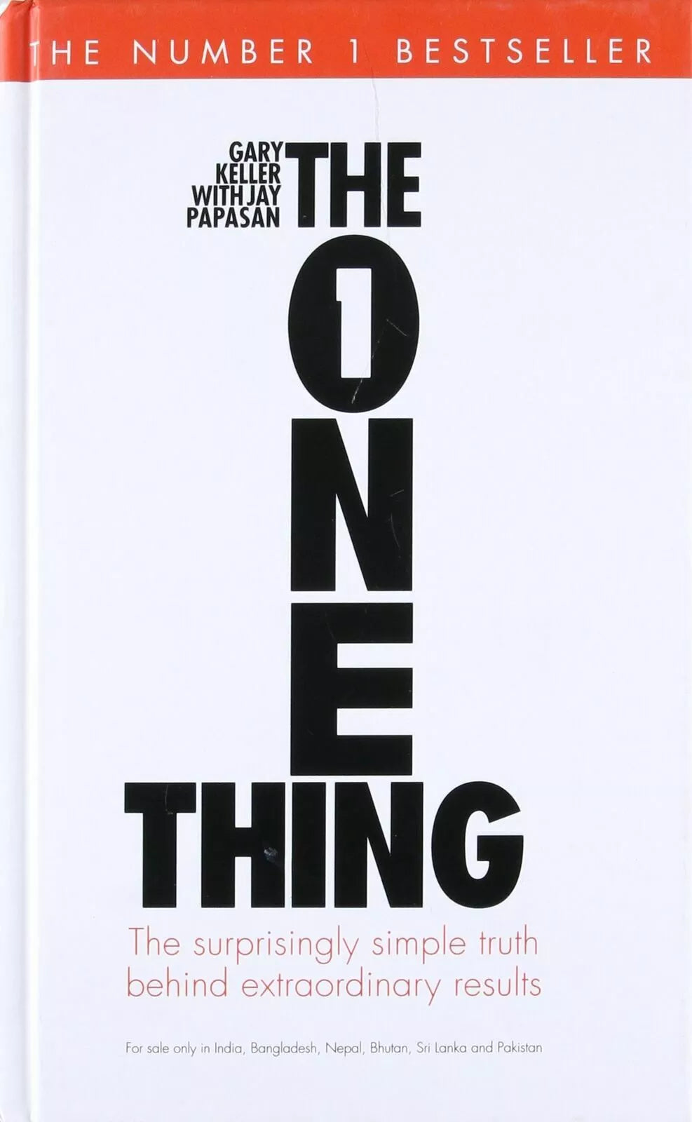 The One Thing: The Suprisingly Simple Truth by Gary Keller NEW HARDCOVER
