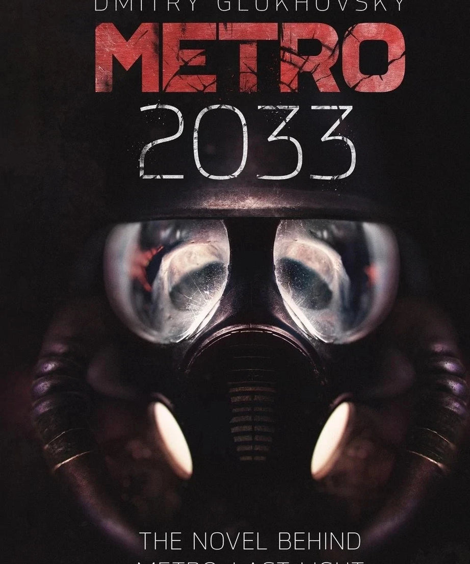 Metro 2033 The Novel That Inspired the Bestselling Games Paperback Book...😊👌