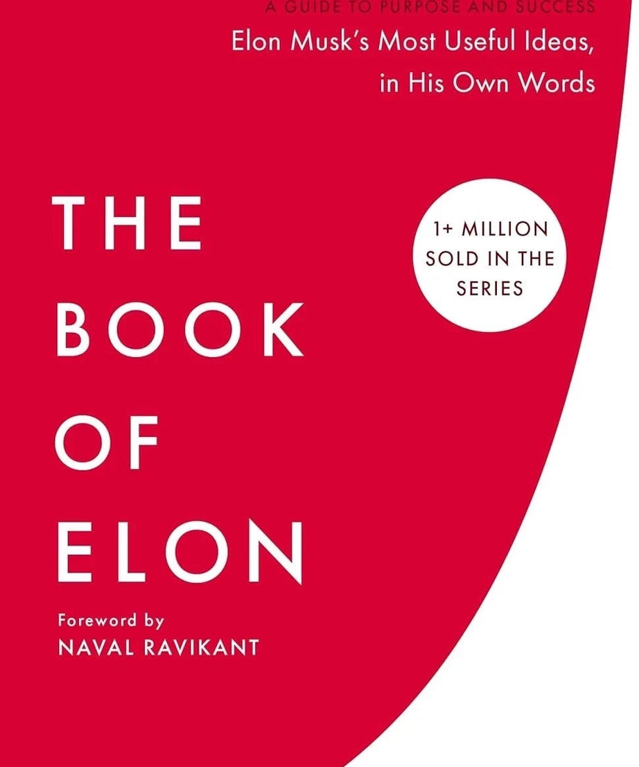 The Book of Elon: A Guide to Purpose and Success (Paperback) by Eric Jorgenson