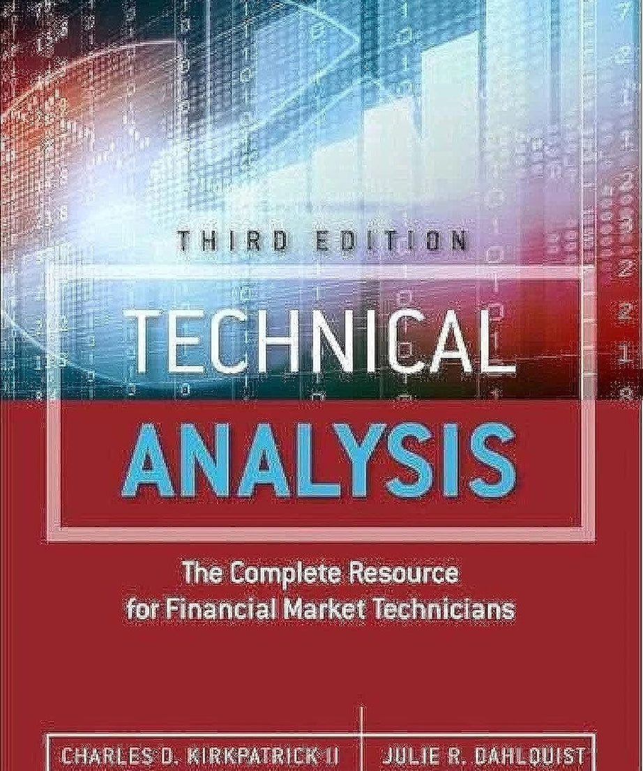 Technical Analysis: The Complete Resource for Financial Market Technicians