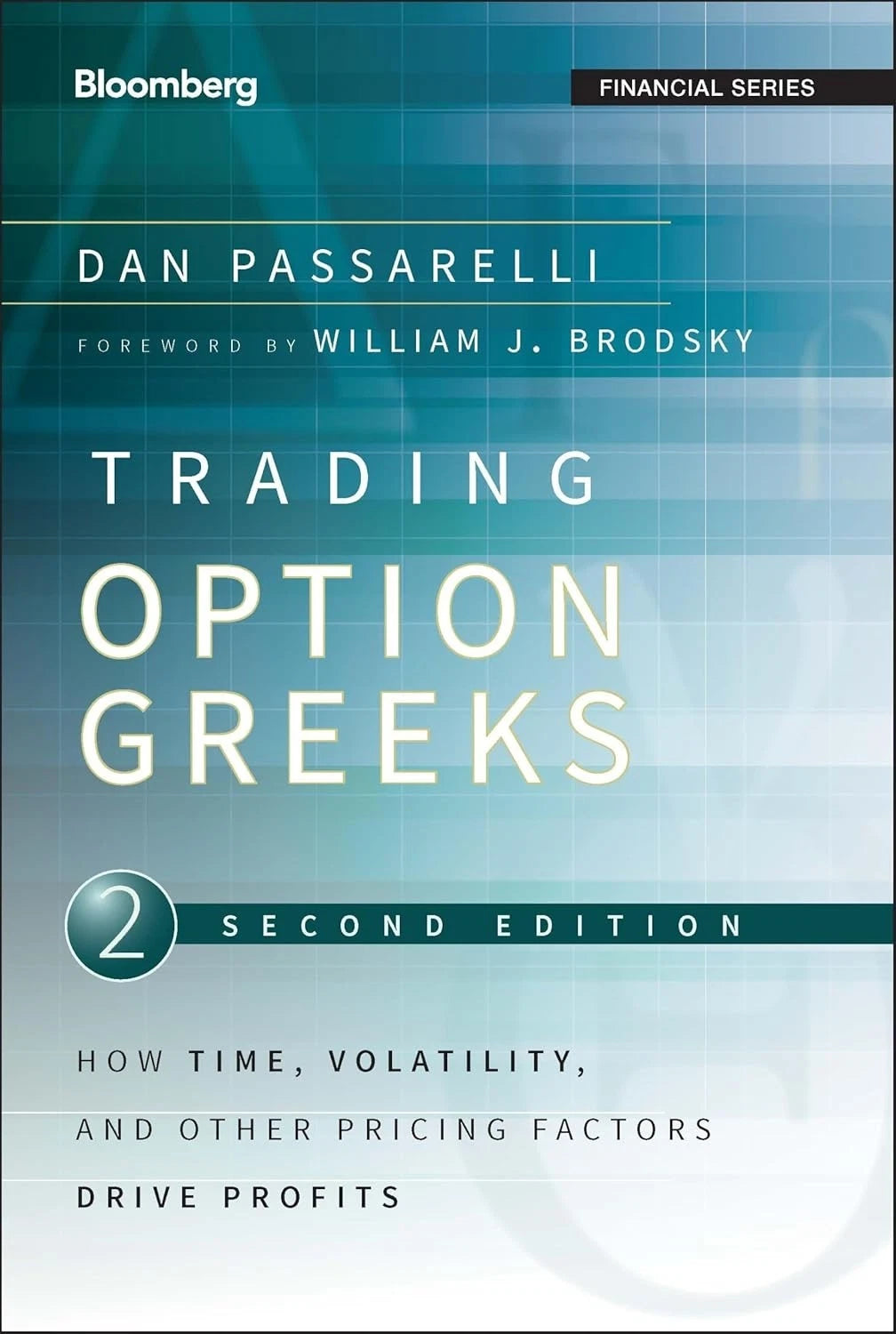 Share Trading Options Greeks 2nd Edition by Dan Passarelli Paperback