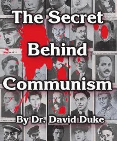 The Secret Behind Communism by David Duke PAPERBACK
