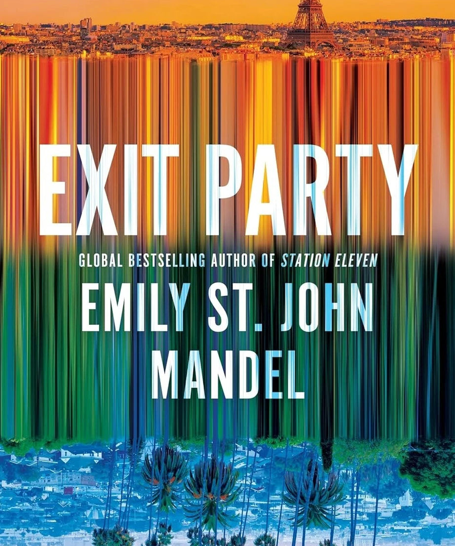 Exit Party (Paperback) by Emily St. John Mandel