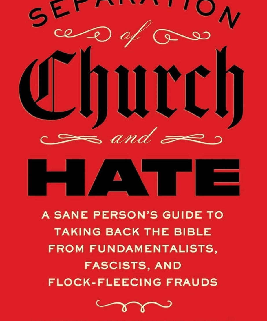 Separation of Church and Hate: paperback