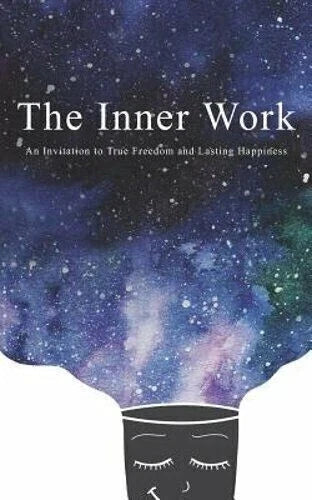 The Inner Work of Relationships + The Inner Work by Ashley Cottrell, Paperback